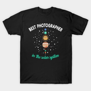 Best Photographer in the Solar System T-Shirt